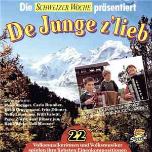 Various - De Junge Z'lieb (22 Volksmusikerinnen Und Volksmusiker Spielen Ihre Liebsten Eigenkompositionen) mp3 album