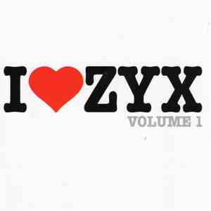 Various - I ♥ ZYX Volume 1 mp3 album