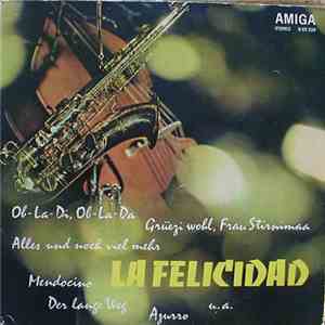 Various - La Felicidad mp3 album
