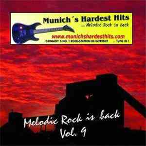 Various - Munich's Hardest Hits: Melodic Rock Is Back - Vol. 9 mp3 album
