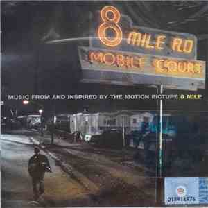 Various - Music From And Inspired By The Motion Picture 8 Mile mp3 album