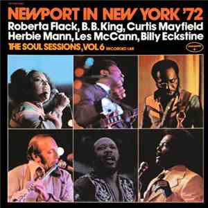 Various - Newport In New York '72 - The Soul Sessions, Vol. 6 mp3 album