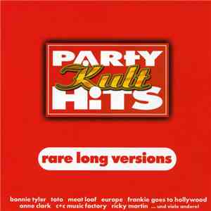 Various - Party Kult Hits - Rare Long Versions mp3 album