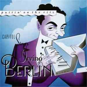 Various - Puttin' On The Ritz (Capitol Sings Irving Berlin) mp3 album