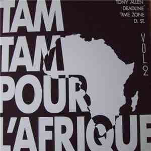 Various - Tam Tam Pour L'Afrique Vol. 2 mp3 album
