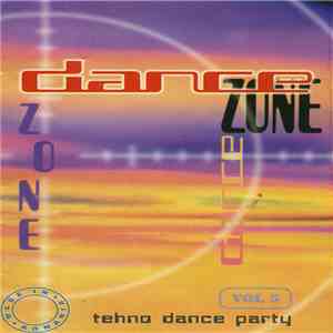 Various - Techno Dance Party (Made In Romania) Vol 5 Dance Zone mp3 album