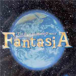 Various - The Best Of World Trance Fantasia mp3 album