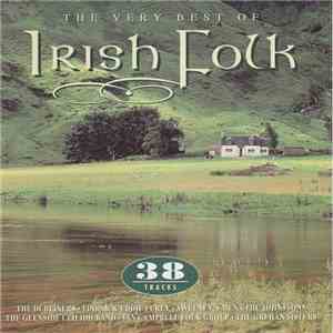 Various - The Very Best Of Irish Folk mp3 album