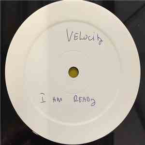 Velocity  - I Am Ready mp3 album