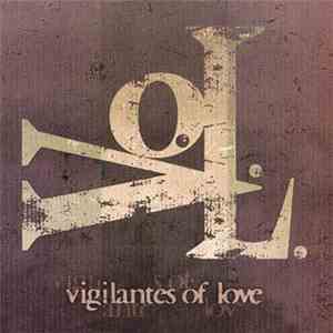 Vigilantes Of Love - V.O.L. mp3 album