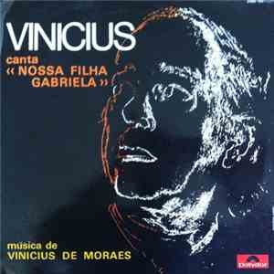 Vinicius - Vinicius Canta "Nossa Filha Gabriela" mp3 album