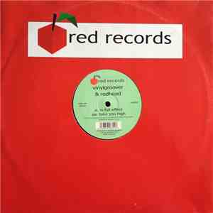 Vinylgroover & The Red Hed - In Full Effect / Take You High mp3 album