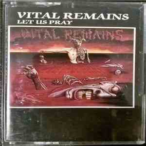 Vital Remains - Let Us Pray mp3 album