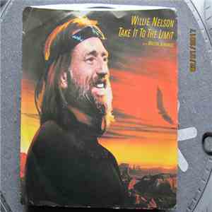 Willie Nelson - Take It to the Limit mp3 album