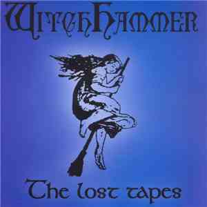 Witchhammer  - The Lost Tapes mp3 album