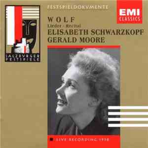 Wolf, Elisabeth Schwarzkopf, Gerald Moore - Lieder - Recital mp3 album