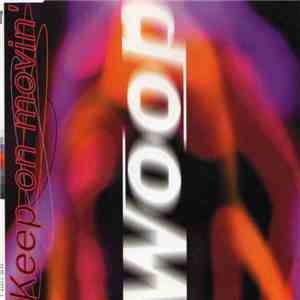Woop - Keep On Movin' mp3 album