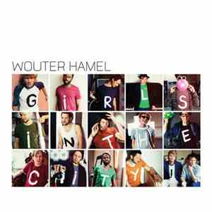 Wouter Hamel - G.I.R.L.S.I.N.T.H.E.C.I.T.Y. mp3 album