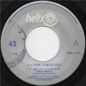 Xavier Zaragoza - Asi De Golpe mp3 album