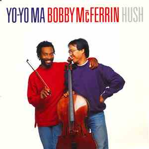 Yo-Yo Ma & Bobby McFerrin - Hush Little Baby mp3 album
