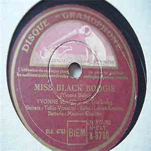 Yvonne Blanc Et Son Trio Swing - I Cried For You / Miss Black Boogie mp3 album