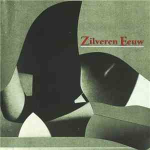 Zilveren Eeuw - Zilveren Eeuw mp3 album