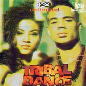 2 Unlimited - Tribal Dance mp3 album