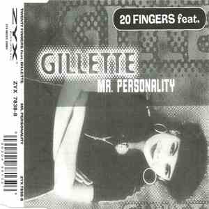 20 Fingers Feat. Gillette - Mr. Personality mp3 album