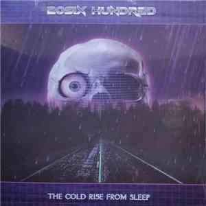 20Six Hundred - The Cold Rise From Sleep mp3 album