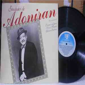 Adoniran Barbosa, Wilson Miranda, Os Demônios Da Garoa - Saudades De Adoniran mp3 album