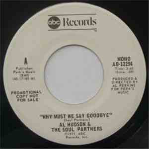 Al Hudson & The Partners - Why Must We Say Goodbye mp3 album