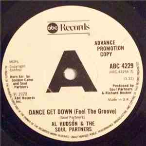 Al Hudson & The Soul Partners - Dance Get Down (Feel The Groove) mp3 album