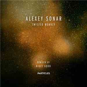 Alexey Sonar - Twisted Monkey mp3 album