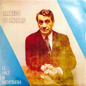 Alfredo de Angelis - El Vals De Nochebuena mp3 album