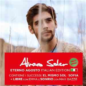 Alvaro Soler - Eterno Agosto Italian Edition mp3 album
