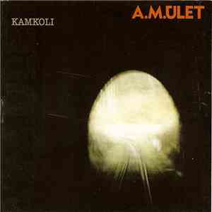 A.M.Úlet - Kamkoli mp3 album