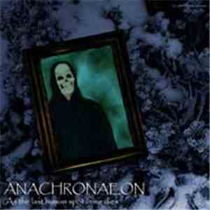 Anachronaeon - As The Last Human Spot In Me Dies mp3 album