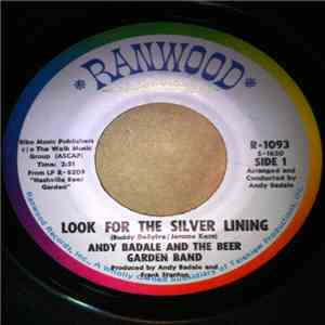 Andy Badale And The Beer Garden Band - Look For The Silver Lining mp3 album
