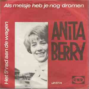 Anita Berry - Als Meisje Heb Je Nog Dromen mp3 album