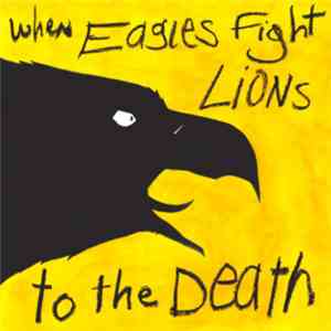 Another Ghost - When Eagles Fight Lions To The Death mp3 album