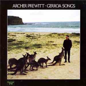 Archer Prewitt - Gerroa Songs mp3 album