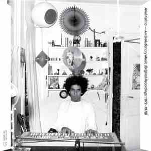 Ariel Kalma - An Evolutionary Music (Original Recordings: 1972-1979) mp3 album