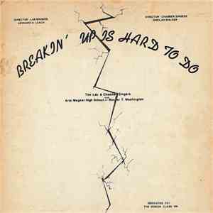 Arts Magnet High School - BREAKIN' UP IS HARD TO DO mp3 album