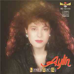 Aylin Livaneli - Lorke & Don't Go mp3 album