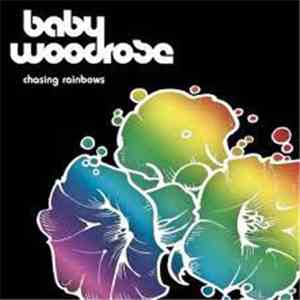 Baby Woodrose - Chasing Rainbows mp3 album