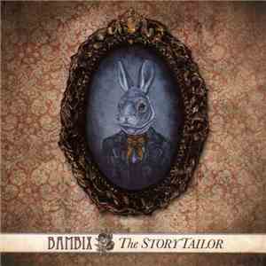 Bambix  - The Story Tailor mp3 album