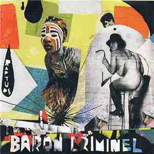 Baron Criminel - Rapture mp3 album