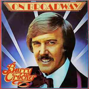 Barry Crocker - Barry Crocker On Broadway mp3 album