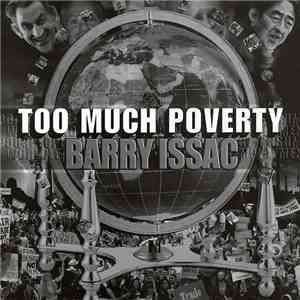 Barry Issac - Too Much Poverty mp3 album