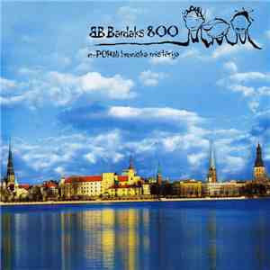 BB Bardaks 800 - e-POHāli hroniska mistērija mp3 album